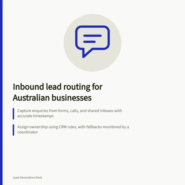 Inbound lead routing for Australian businesses: Capture enquiries from forms, calls, and shared inboxes with accurate timestamps; Assign ownership using CRM rules, with fallbacks monitored by a coordinator; Verify first replies with actual activity, not just CRM dates or acknowledgements. Inbound lead routing